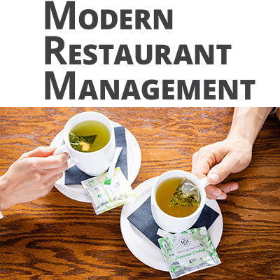 Modern Restaurant Management - Tea Is a Natural Complement to the Modern Foodie Experience